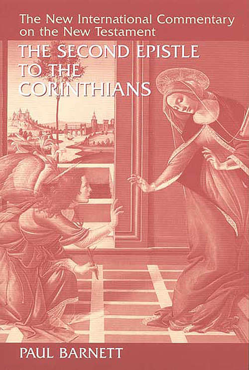 Book cover of The Second Epistle to the Corinthians (The New International Commentary on the New Testament)