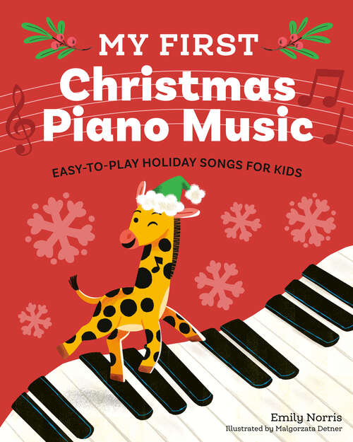 Book cover of My First Christmas Piano Music (My First Piano Books)