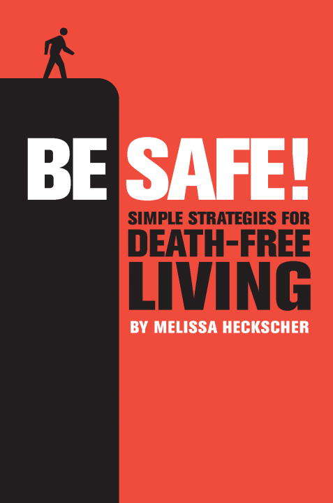 Book cover of Be Safe!