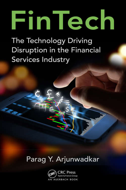 Book cover of FinTech: The Technology Driving Disruption in the Financial Services Industry