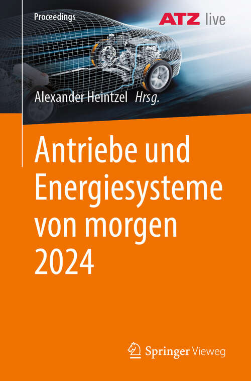 Book cover of Antriebe und Energiesysteme von morgen 2024 (Proceedings)