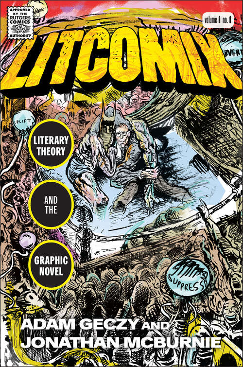 Book cover of Litcomix: Literary Theory and the Graphic Novel