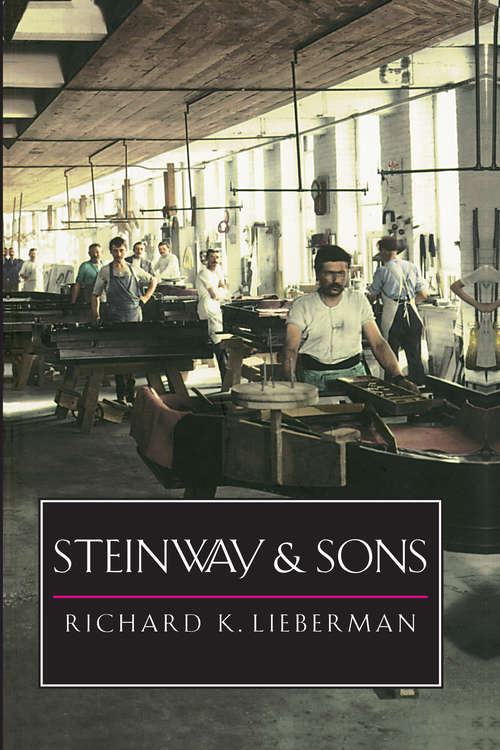 Book cover of Steinway and Sons
