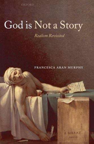 Book cover of God Is Not A Story: Realism Revisited