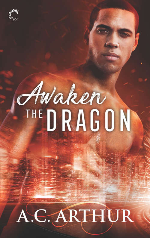 Awaken the Dragon (The Legion #1)