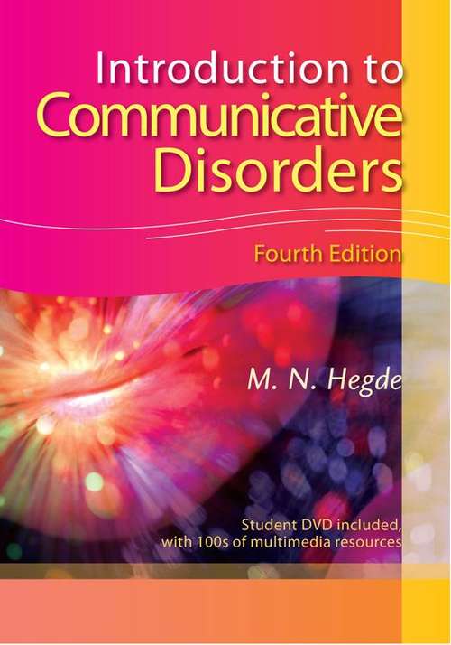 Book cover of Introduction to Communicative Disorders (4th edition)