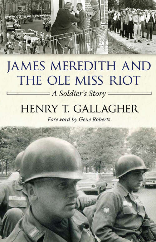 Book cover of James Meredith and the Ole Miss Riot: A Soldier's Story (EPUB Single)