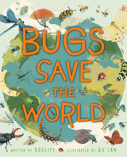 Book cover of Bugs Save the World
