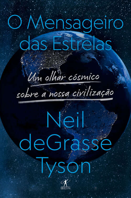 Book cover of O mensageiro das estrelas