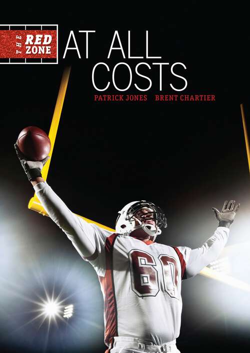 Book cover of At All Costs (The Red Zone #4)