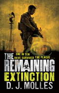 The Remaining: Extinction (The Remaining #6)
