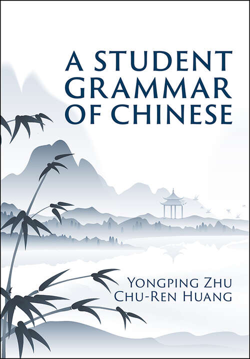Book cover of A Student Grammar of Chinese