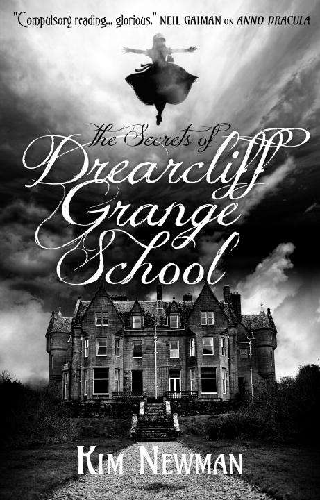 Book cover of The Secrets of Drearcliff Grange School