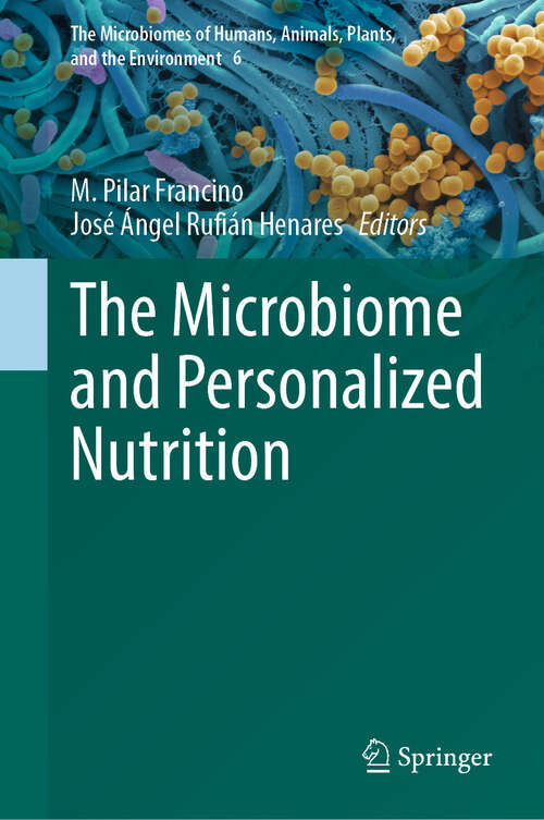 Book cover of The Microbiome and Personalized Nutrition (The Microbiomes of Humans, Animals, Plants, and the Environment #6)