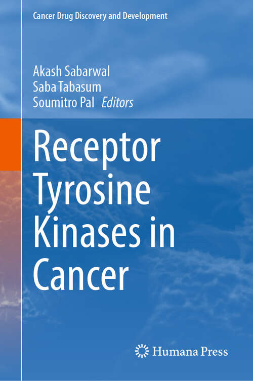 Book cover of Receptor Tyrosine Kinases in Cancer (Cancer Drug Discovery and Development)
