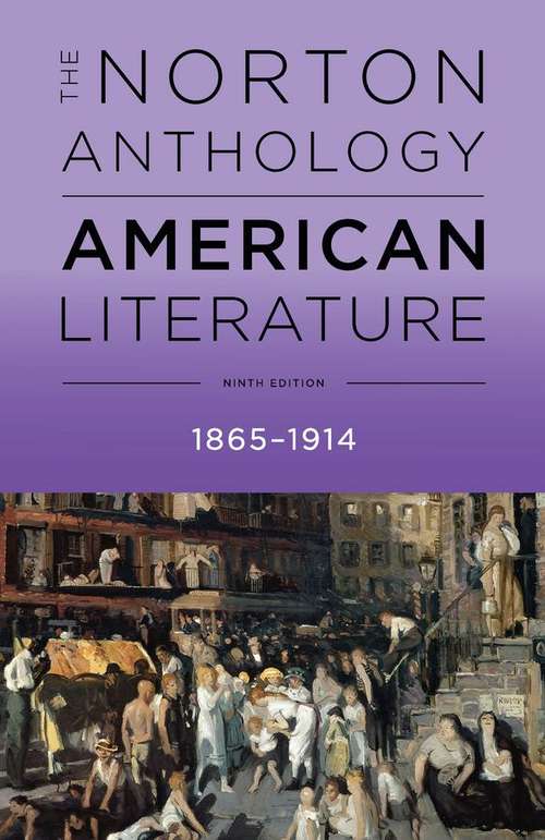 The Norton Anthology of American Literature (Ninth Edition)