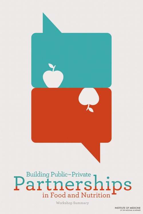 Building Public-Private Partnerships in Food and Nutrition