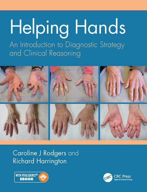 Helping Hands: An Introduction to Diagnostic Strategy and Clinical Reasoning, First Edition