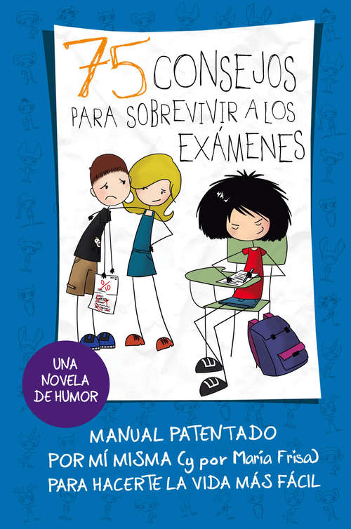 Book cover of 75 Consejos para sobrevivir a los exámenes (75 Consejos 5)