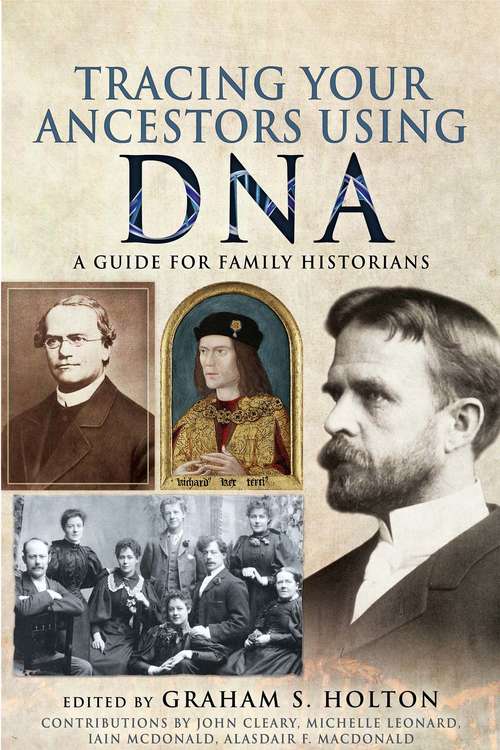 Book cover of Tracing Your Ancestors Using DNA: A Guide for Family Historians (Tracing Your Ancestors Ser.)