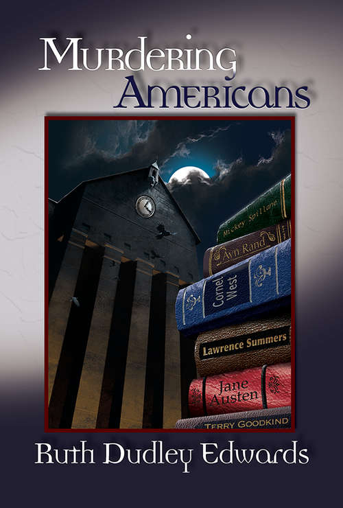 Book cover of Murdering Americans (Robert Amiss/BaronessJack Troutbeck Mysteries #0)