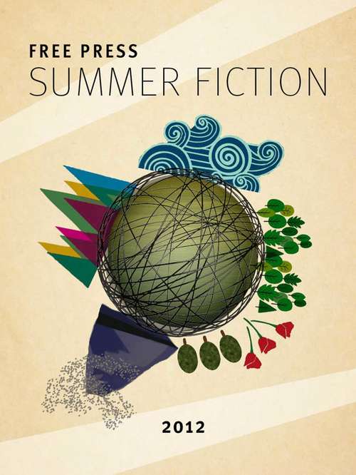 Book cover of Free Press Summer Fiction Sampler