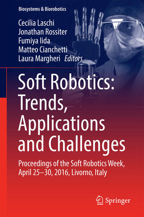 Book cover of Soft Robotics: Trends, Applications and Challenges