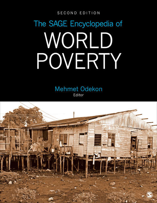 Book cover of The SAGE Encyclopedia of World Poverty (Second Edition)