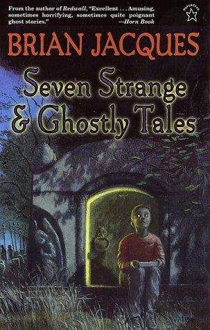 Book cover of Seven Strange and Ghostly Tales