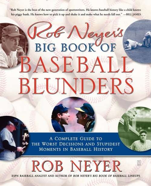 Book cover of Rob Neyer's Big Book of Baseball Blunders