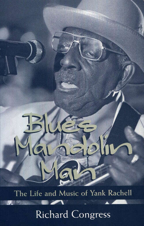Book cover of Blues Mandolin Man: The Life and Music of Yank Rachell (EPUB Single)