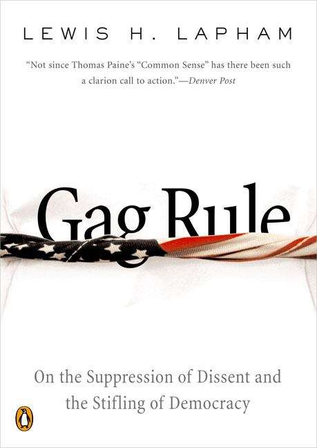 Book cover of Gag Rule: On the Suppression of Dissent and the Stifling of Democracy