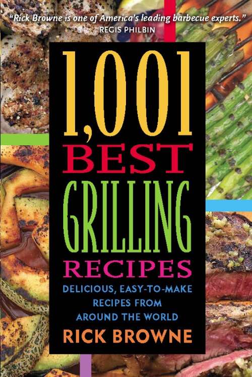 Book cover of 1,001 Best Grilling Recipes