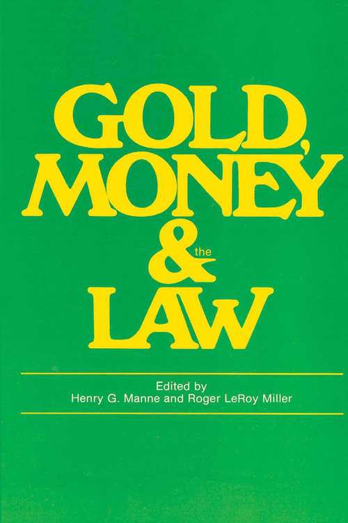 Cover image of Gold, Money and the Law
