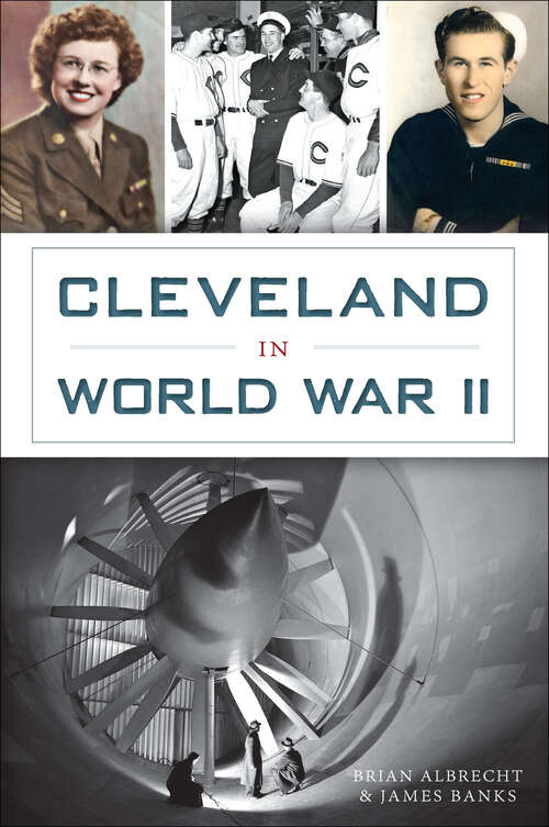 Book cover of Cleveland in World War II