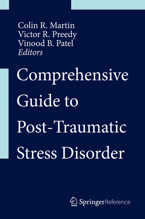 Cover image of Comprehensive Guide to Post-Traumatic Stress Disorders