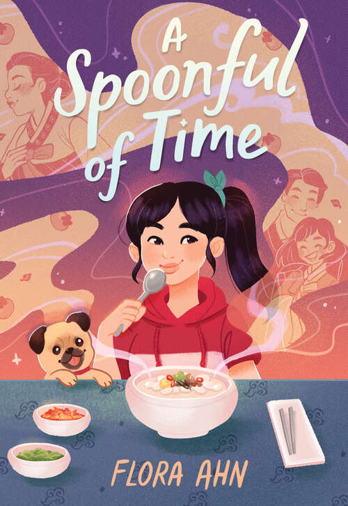 Book cover of A Spoonful of Time: A Novel