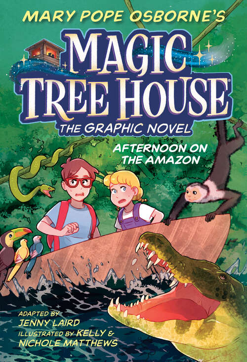Book cover of Afternoon on the Amazon Graphic Novel (Magic Tree House (R) #6)