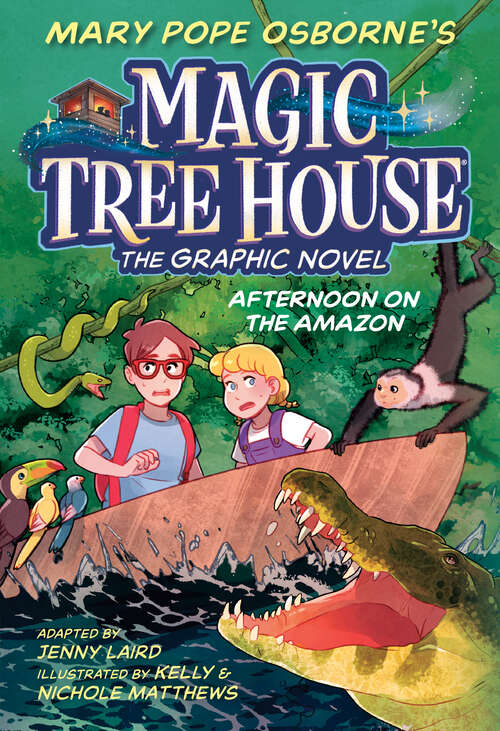 Book cover of Afternoon on the Amazon Graphic Novel (Magic Tree House (R) #6)