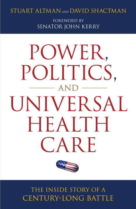 Book cover of Power, Politics, and Universal Health Care
