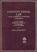 Constitutional Law: Cases, Comments, and Questions (9th edition)
