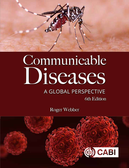 Book cover of Communicable Diseases: A Global Perspective (6) (Modular Texts)