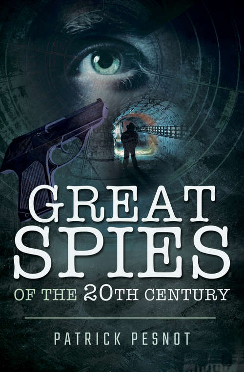 Book cover of Great Spies of the 20th Century