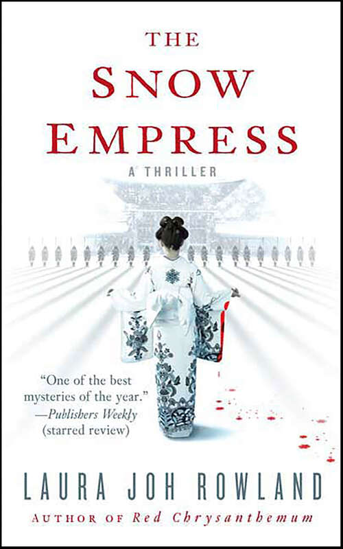 Book cover of The Snow Empress: A Thriller (Sano Ichiro Novels)