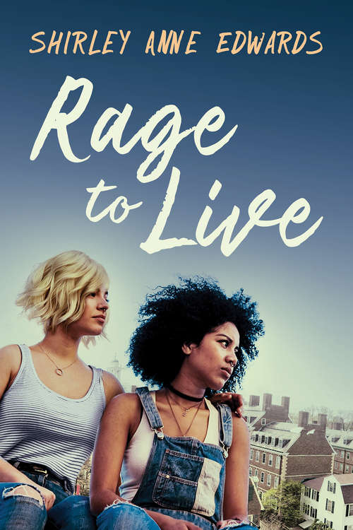 Rage to Live (Finding the Strength #1)