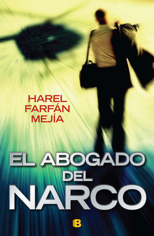 Book cover of El abogado del narco