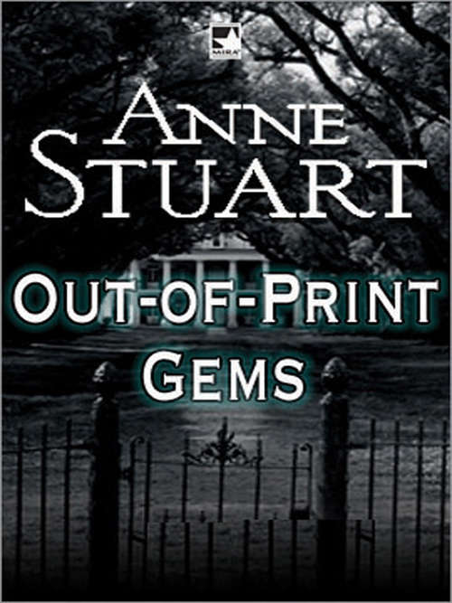 Anne Stuart's Out-of-Print Gems
