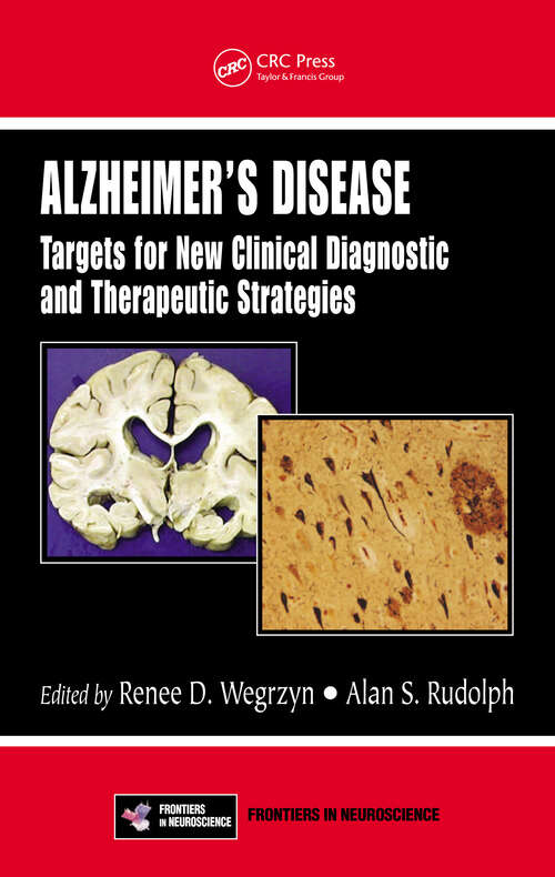 Book cover of Alzheimer's Disease: Targets for New Clinical Diagnostic and Therapeutic Strategies (Frontiers in Neuroscience)