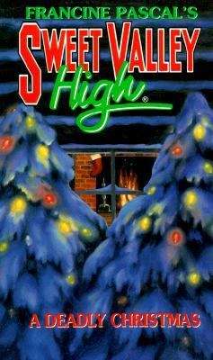 Book cover of Deadly Christmas (Sweet Valley High #111)