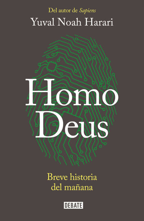 Book cover of Homo Deus: Breve historia del mañana
